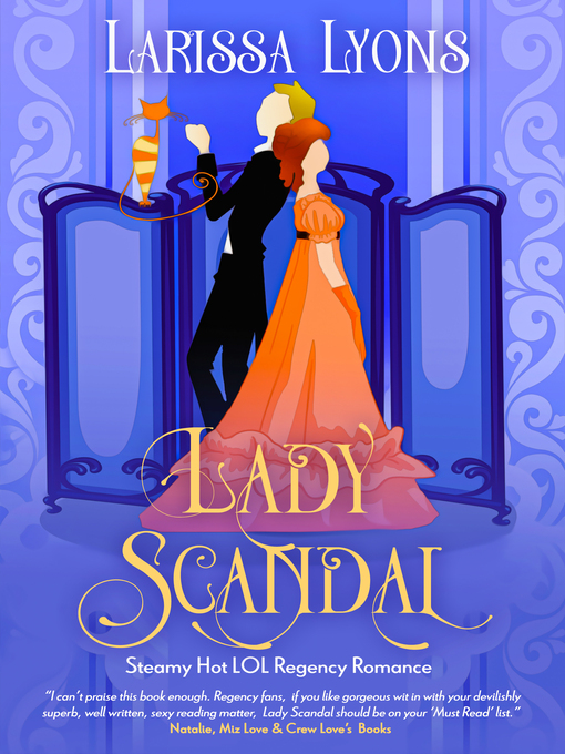 Title details for Lady Scandal by Larissa Lyons - Available